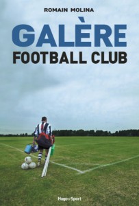 Galère FC